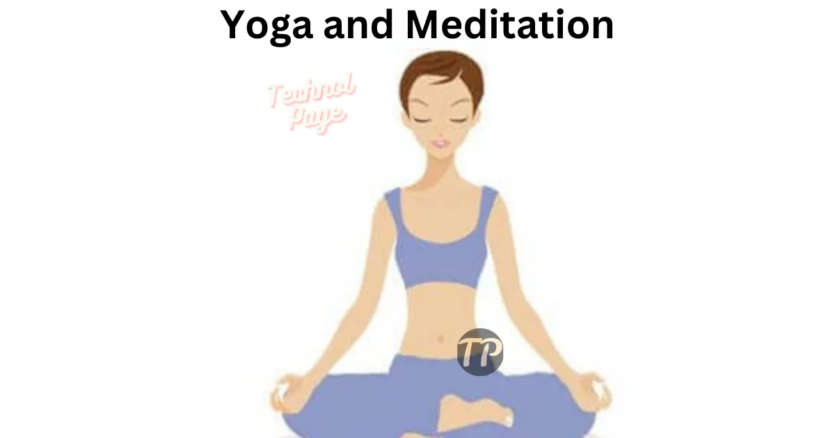 Yoga and Meditation Benefits
